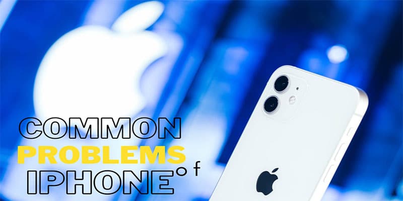 What Are the Most Common iPhone Problems and How Do We Fix Them?
